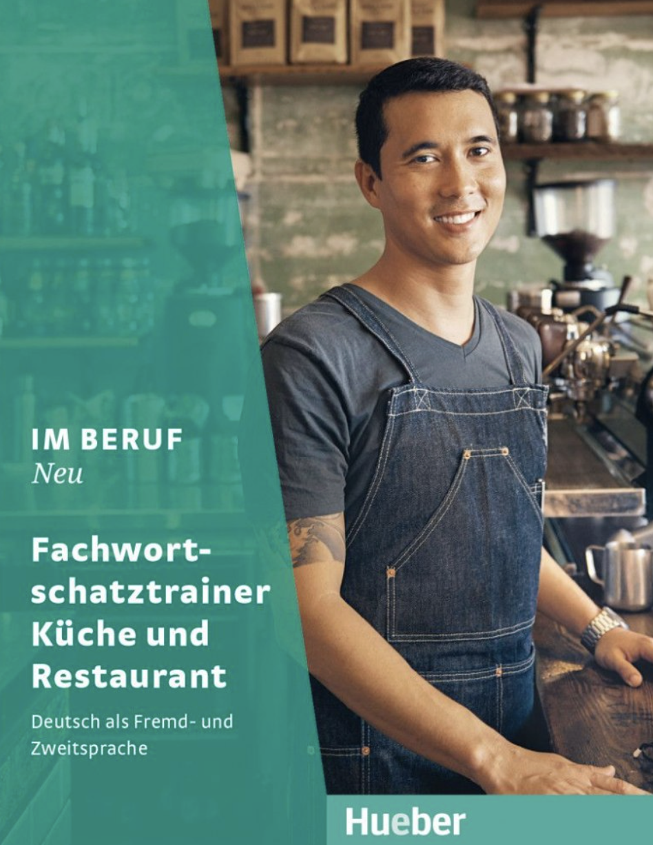Im Beruf NEU Fachwortschatztrainer Kuche und Restaurant
