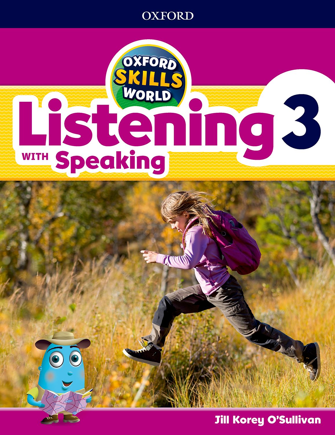 Oxford Skills World. Listening with Speaking 3. Student's...