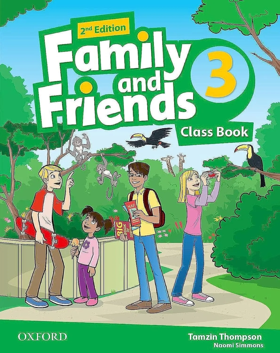 FAMILY & FRIENDS (2E) 3. Class Book