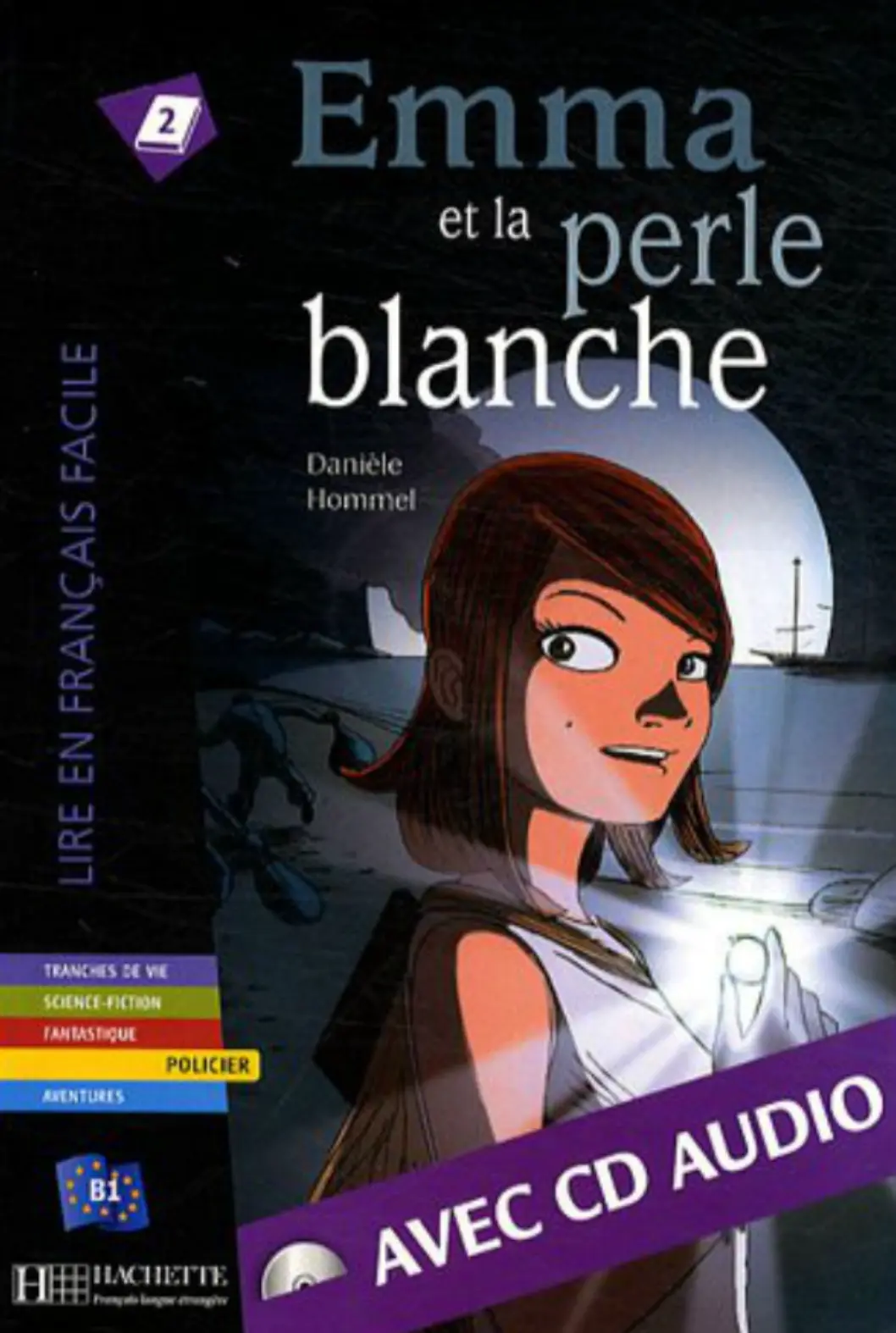 B1. Emma et la Perle blanche + CD audio