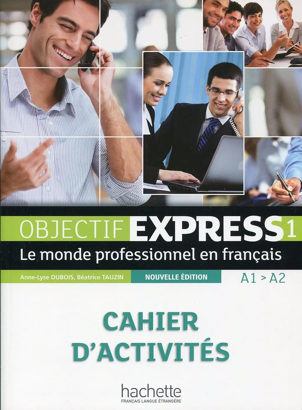 Обкладника "Objectif Express. Niveau 1. Cahier d'activites" Обкладинка "Objectif Express. Niveau 1. Cahier d'activites"