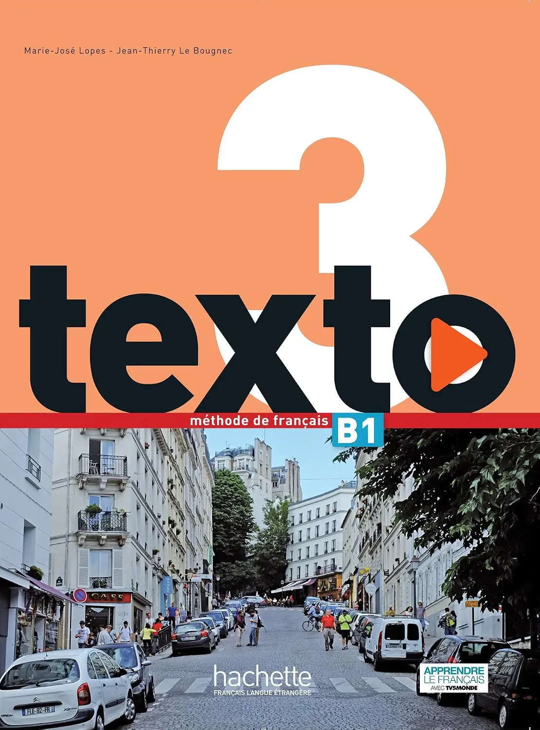 Texto Niveau 3. Livre de l'eleve + DVD-ROM + manuel numerique eleve