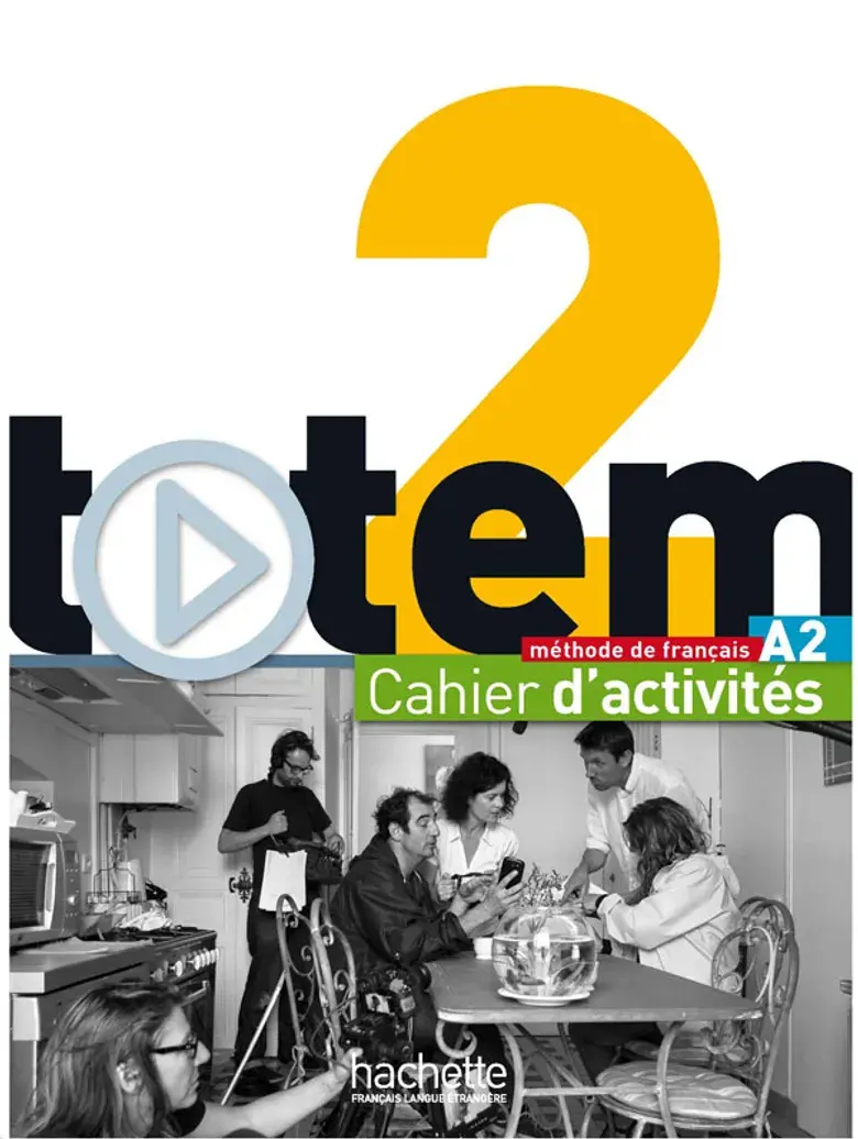Обкладинка "Totem Niveau 2. Cahier d'activites + CD"