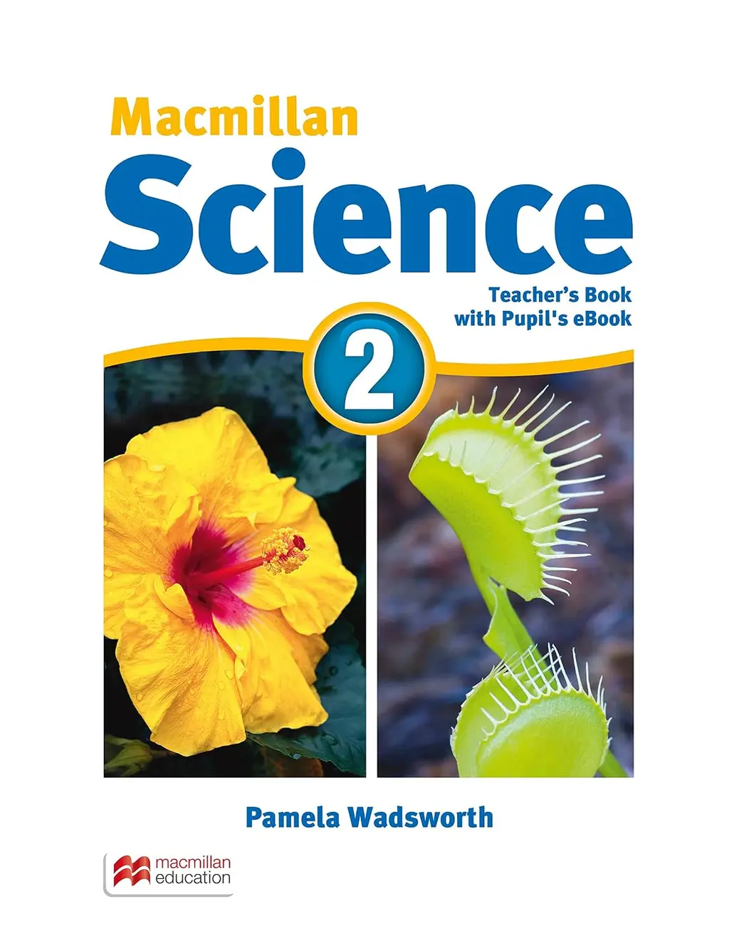 Обкладинка "Macmillan Science 2. Teacher's Book & eBook Pack"