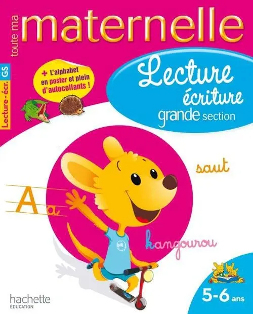 Lecture ecriture. Grande Section (5-6 ans)