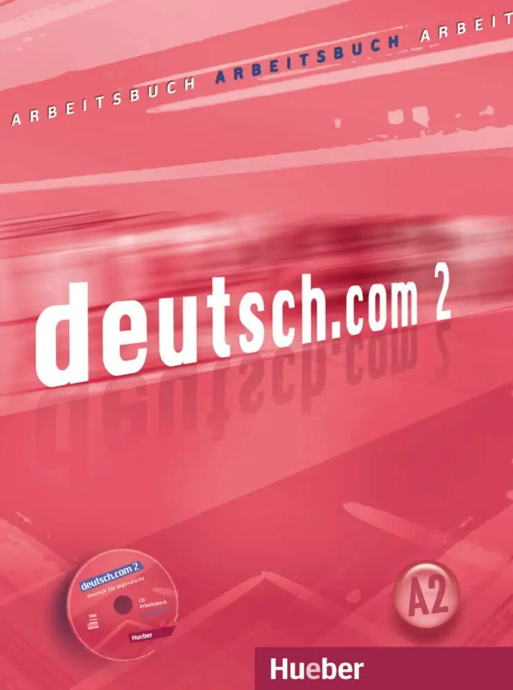 Deutsch.com 2. Arbeitsbuch