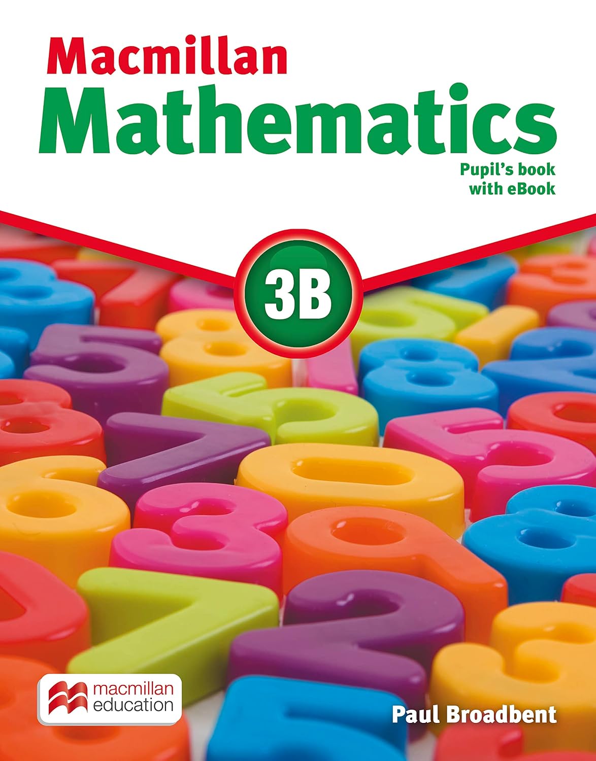 Macmillan Mathematics Level 3B. Pupil's Book +CD +...