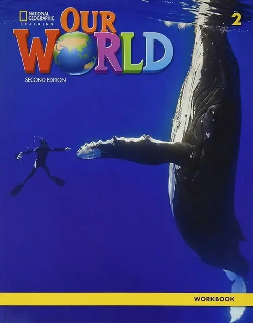 Our World 2nd Edition 2 Workbook