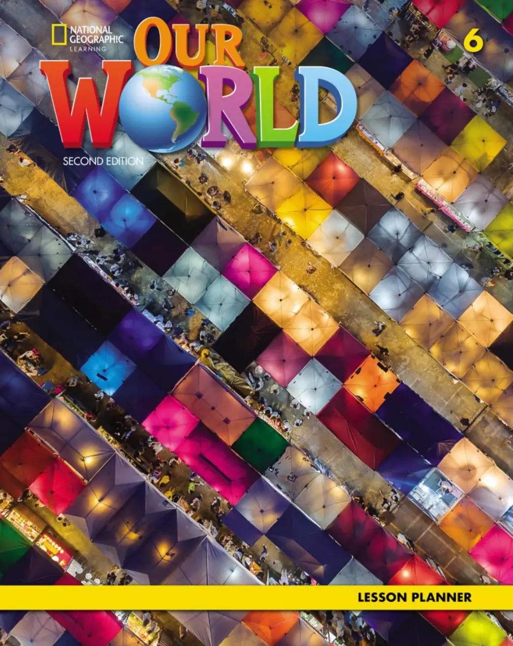 Our World 2nd Edition 6 Lesson Planner