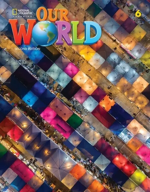 Our World 2nd Edition 6 Student's Book