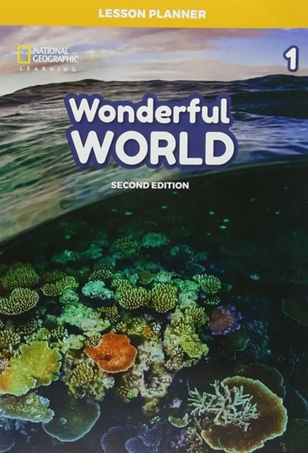 Обкладинка "Wonderful World 2nd Edition 1 Lesson Planner with Class Audio CD, DVD, and Teacher’s Resource CD-ROM"