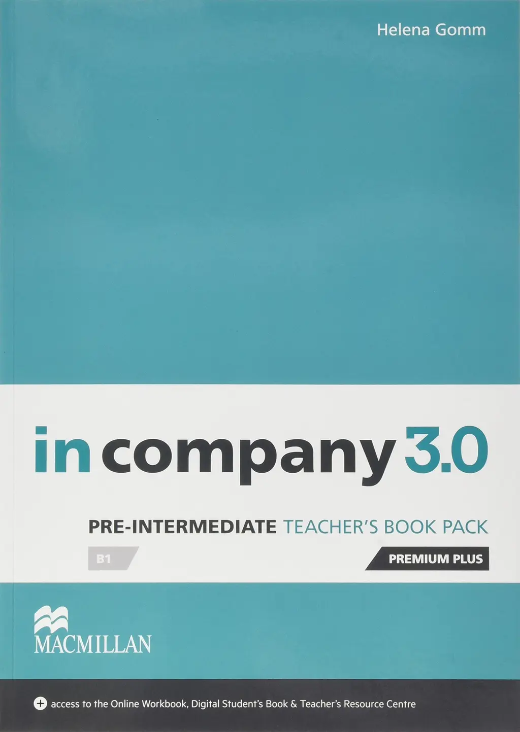 Обкладинка "In Company 3.0. Pre-Intermediate. Teacher's Book Premium Plus Pack"