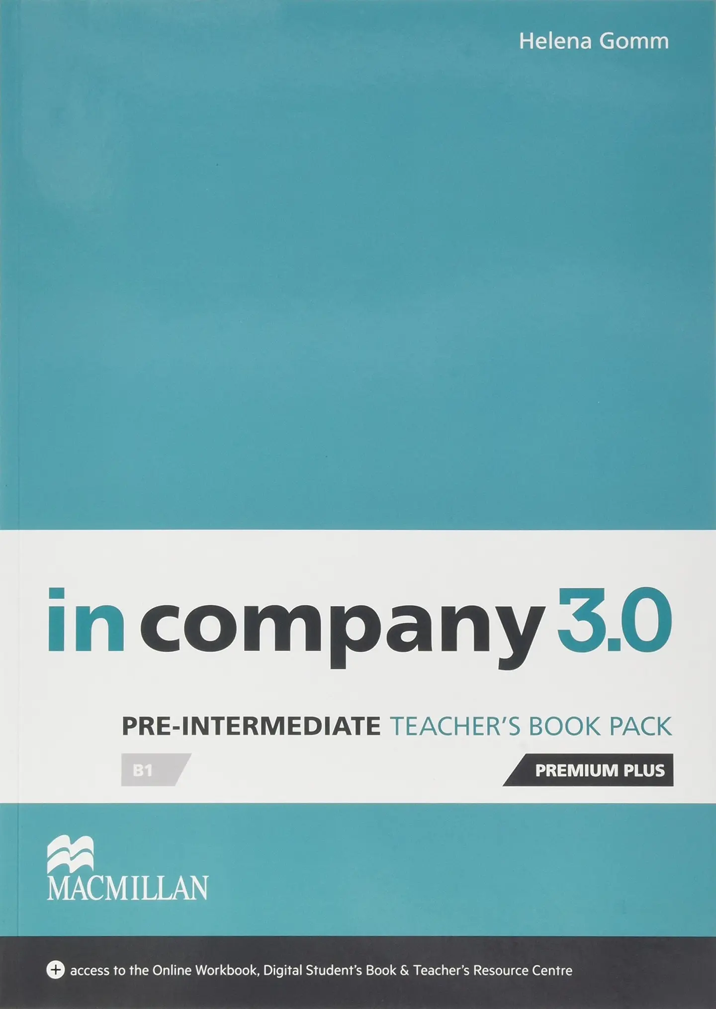 In Company 3.0. Pre-Intermediate. Teacher's Book Premium Plus Pack