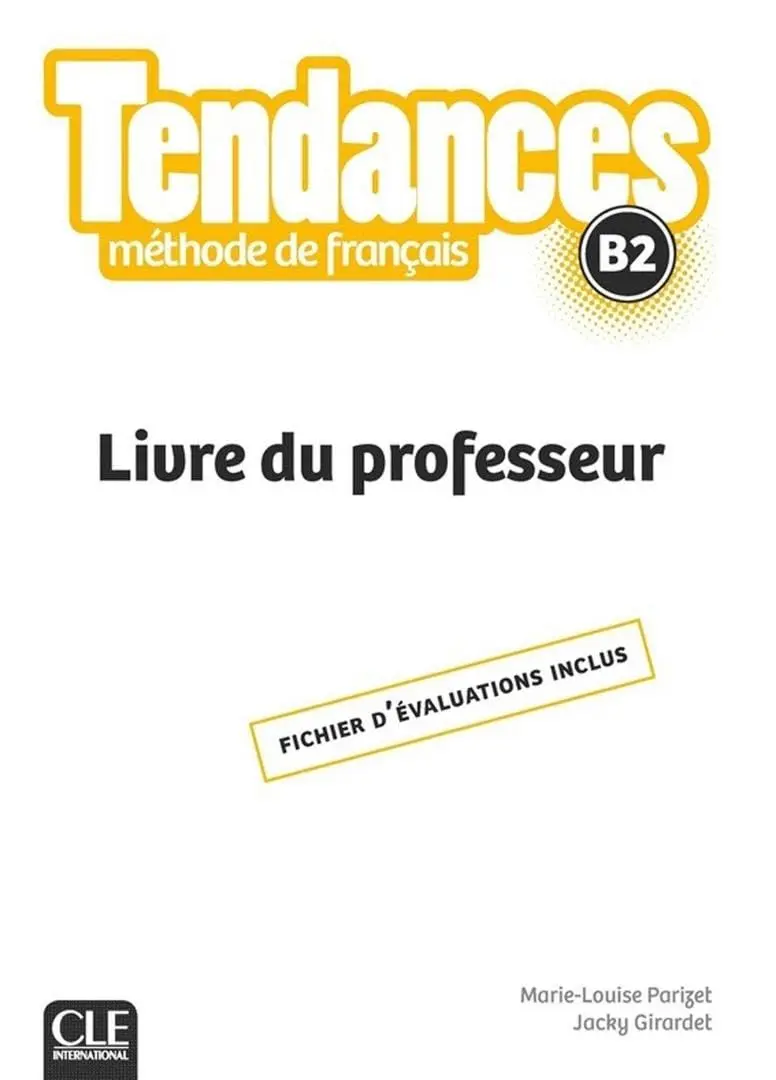 Обкладинка "Tendances B2 Livre du Professeur"