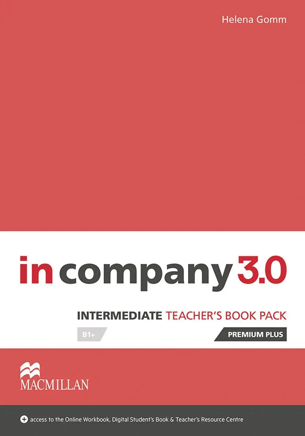 In Company 3.0. Intermediate. Teacher's Book Premium Plus Pack