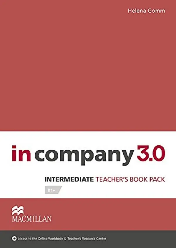 In Company 3.0. Intermediate. Teacher's Book Pack