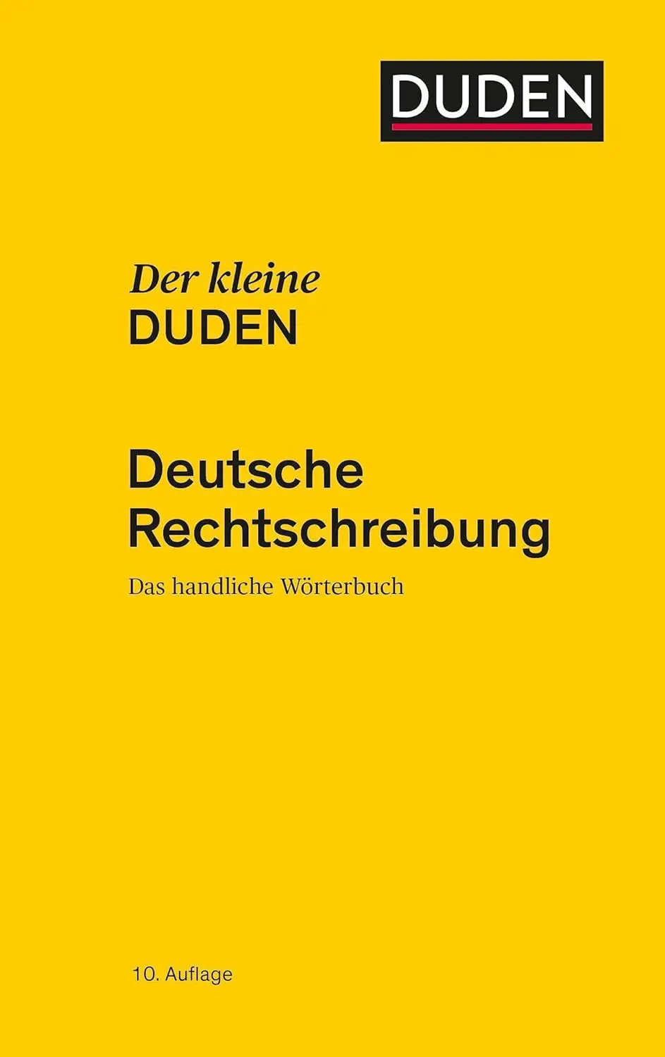 Обкладинка "Der kleine Duden - Deutsche Rechtschrei: Das handliche Wörterbuch"