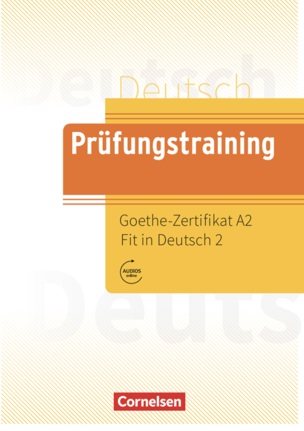 Prufungstraining DaF: Goethe-Zertifikat A2 Fit in Deutsch...