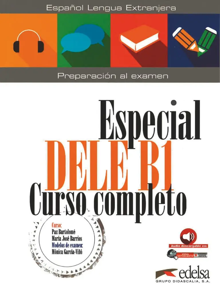Especial DELE B1 Curso Completo. Libro + Audio Descargable