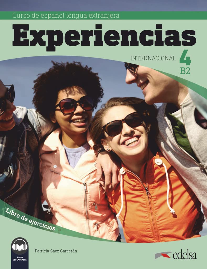 Experiencias Internacional B2. Libro de ejercicios...