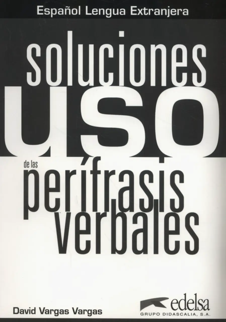Обкладника "Uso de las Perifrasis Verbales Soluciones" Обкладинка "Uso de las Perifrasis Verbales Soluciones"