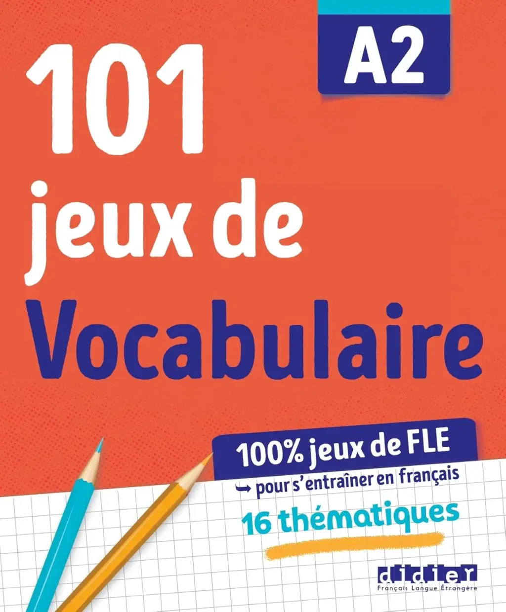 Обкладинка "101 Jeux De FLE A2"