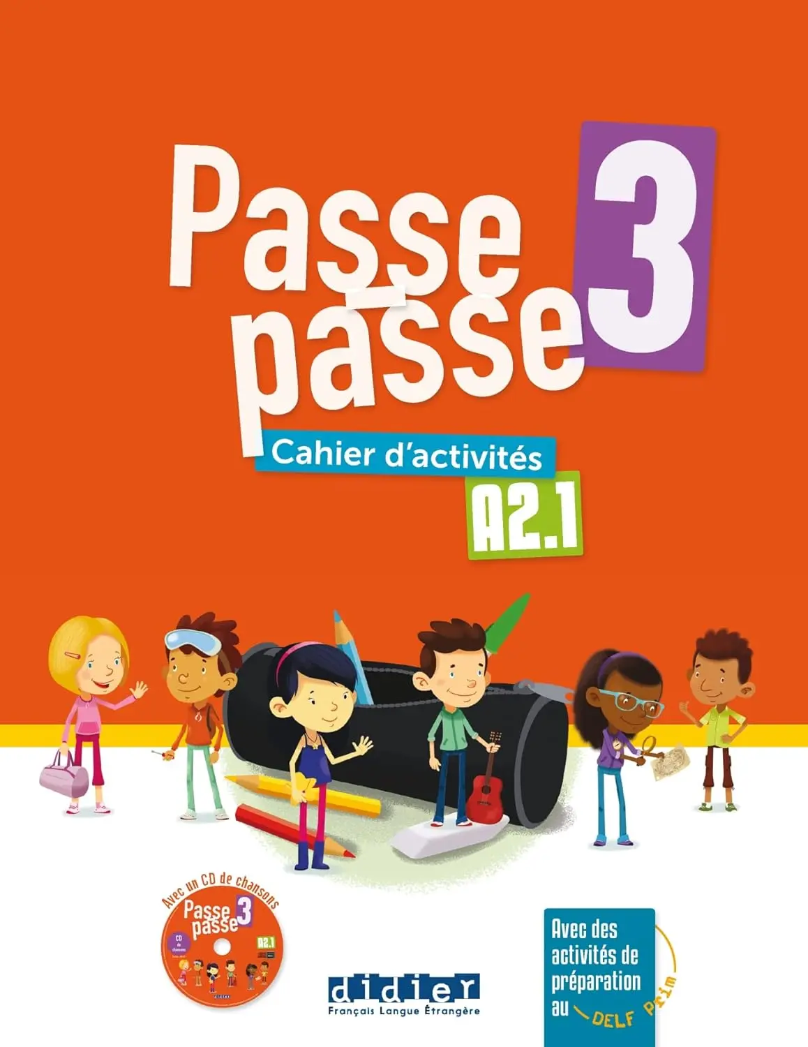 Passe-passe 3 A2.1 Cahier d'activités + CD mp3