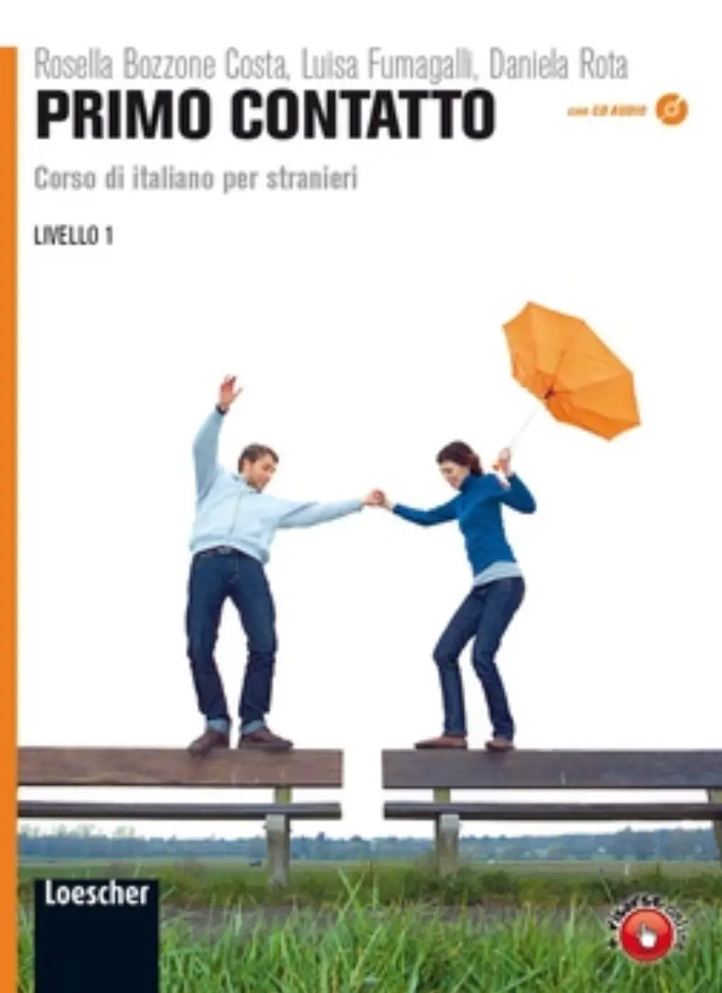 Обкладника "Primo contatto. Corso di italiano per stranieri con CD Audio" Обкладинка "Primo contatto. Corso di italiano per stranieri con CD Audio"
