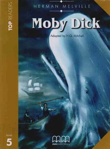 Обкладника "TR5 Moby Dick Upper-Intermediate Book with CD" Обкладинка "TR5 Moby Dick Upper-Intermediate Book with CD"