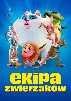 Ekipa zwierzakow — plakat