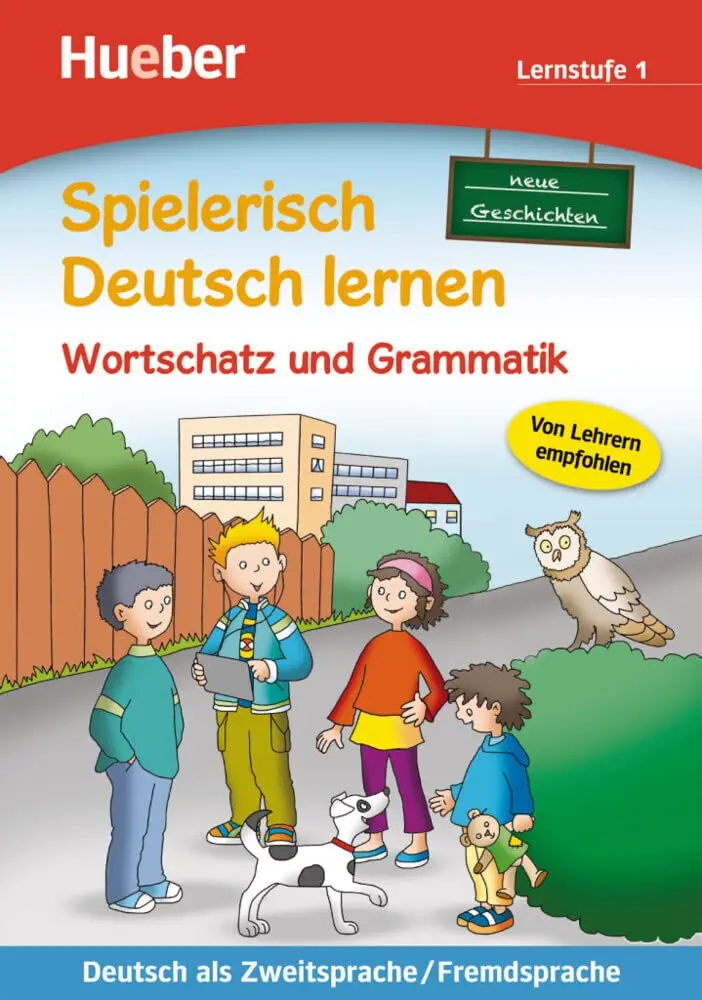 Обкладинка "Spielerisch Deutsch lernen. Neue Geschichten Wortschatz und Grammatik Lernstufe 1"