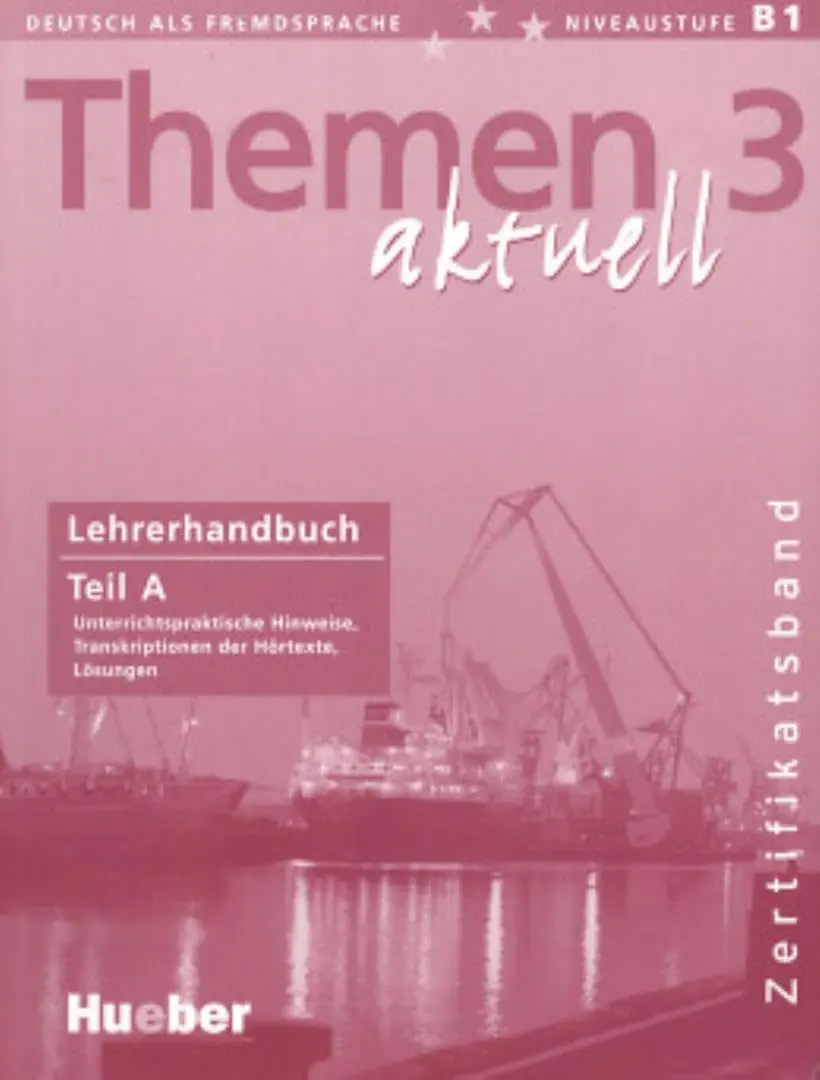 Обкладинка "Themen aktuell 3. Zertifikatsband. Lehrerhandbuch. Teil A"