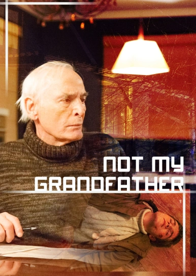 Not My Grandfather