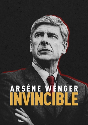 Arsene Wenger: Invincible