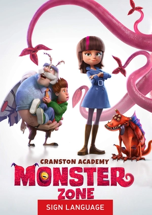 Cranston Academy: Monster Zone (Sign Language)
