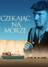 Czekając na morze — plakat