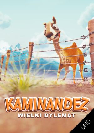 Kaminandez: Wielki dylemat UHD — plakat