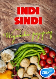 INDI SINDI * Wegańskie przepisy