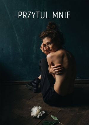 Przytul mnie — plakat
