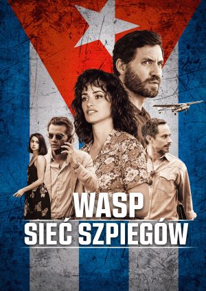 WASP. Sieć szpiegów — plakat