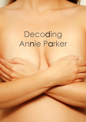 Decoding Annie Parker