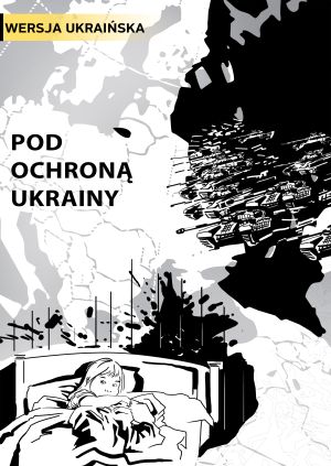 Pod ochroną Ukrainy (wersja ukraińska) — plakat