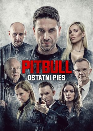 Pitbull. Ostatni pies — plakat