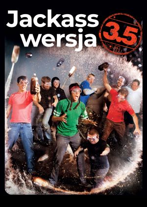 Jackass wersja 3.5 — plakat