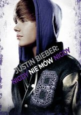 Justin Bieber: Nigdy nie mów nigdy — plakat