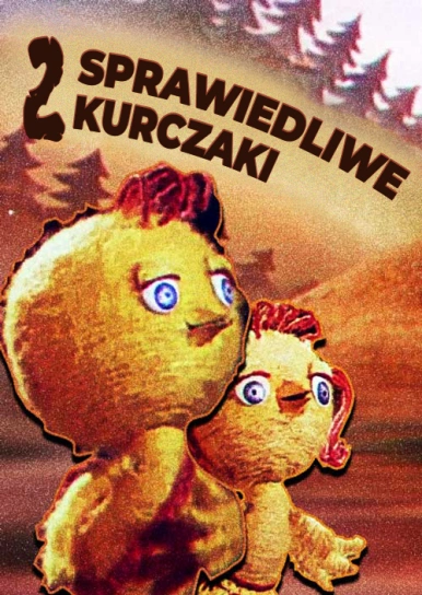 Dwa sprawiedliwe kurczaki