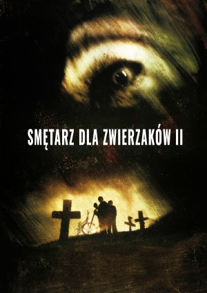Smętarz dla zwierzaków II — plakat