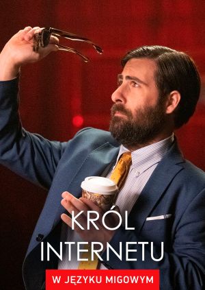 Król Internetu (w języku migowym) — plakat