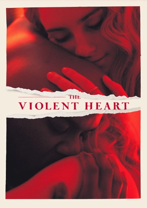 The Violent Heart