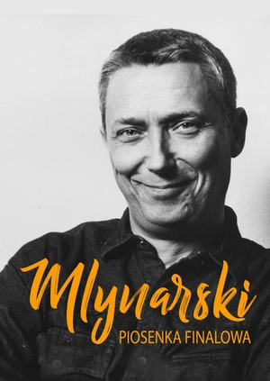 Mlynarski. Final Song